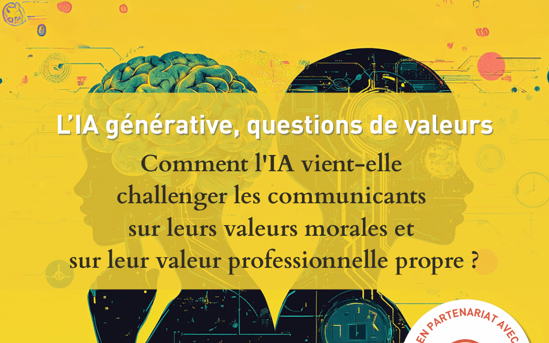 Edito newsletter 9 : L&rsquo;IA générative, questions de valeurs